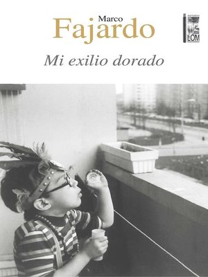 cover image of Mi exilio dorado